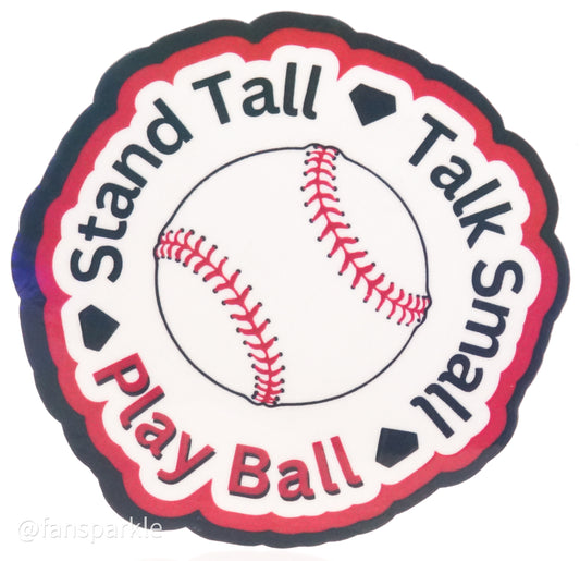 Stand Tall Talk Small Play Ball Sticker - Fan Sparkle