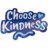 Choose Kindness Sticker - Fan Sparkle
