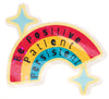 Be Positive Persistent Patient Sticker - Fan Sparkle