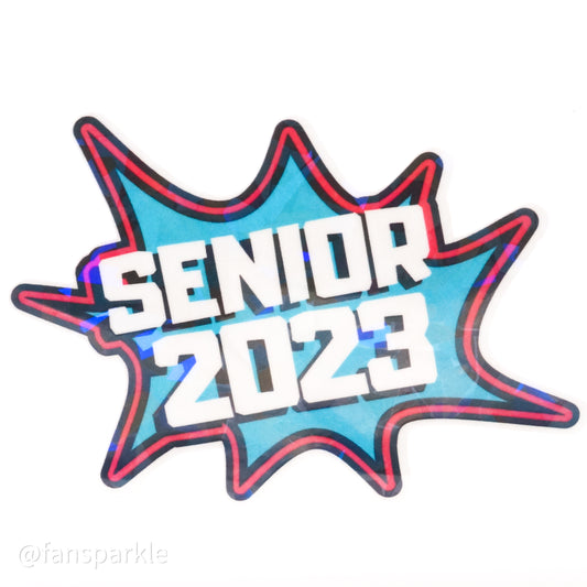 Senior 2023 Sticker (Super Hero) - Fan Sparkle
