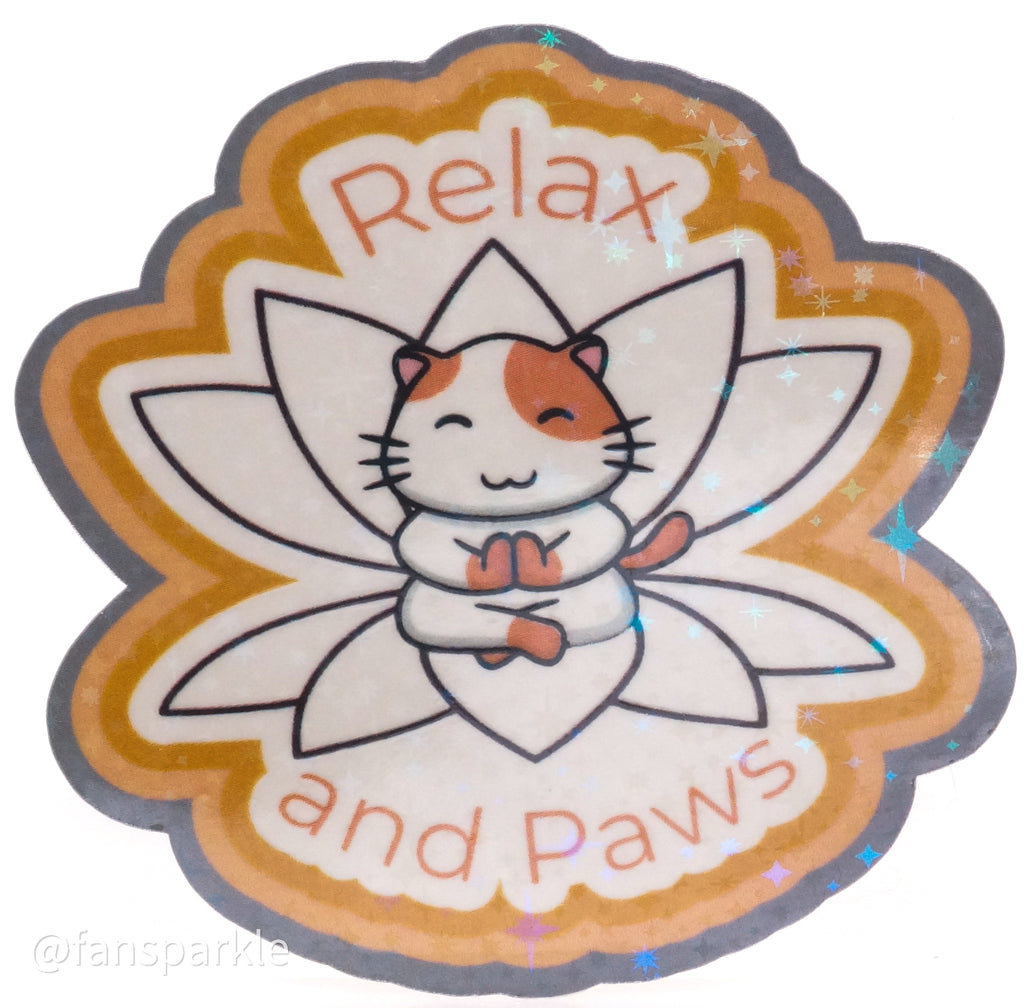 Relax and Paws Sticker - Fan Sparkle
