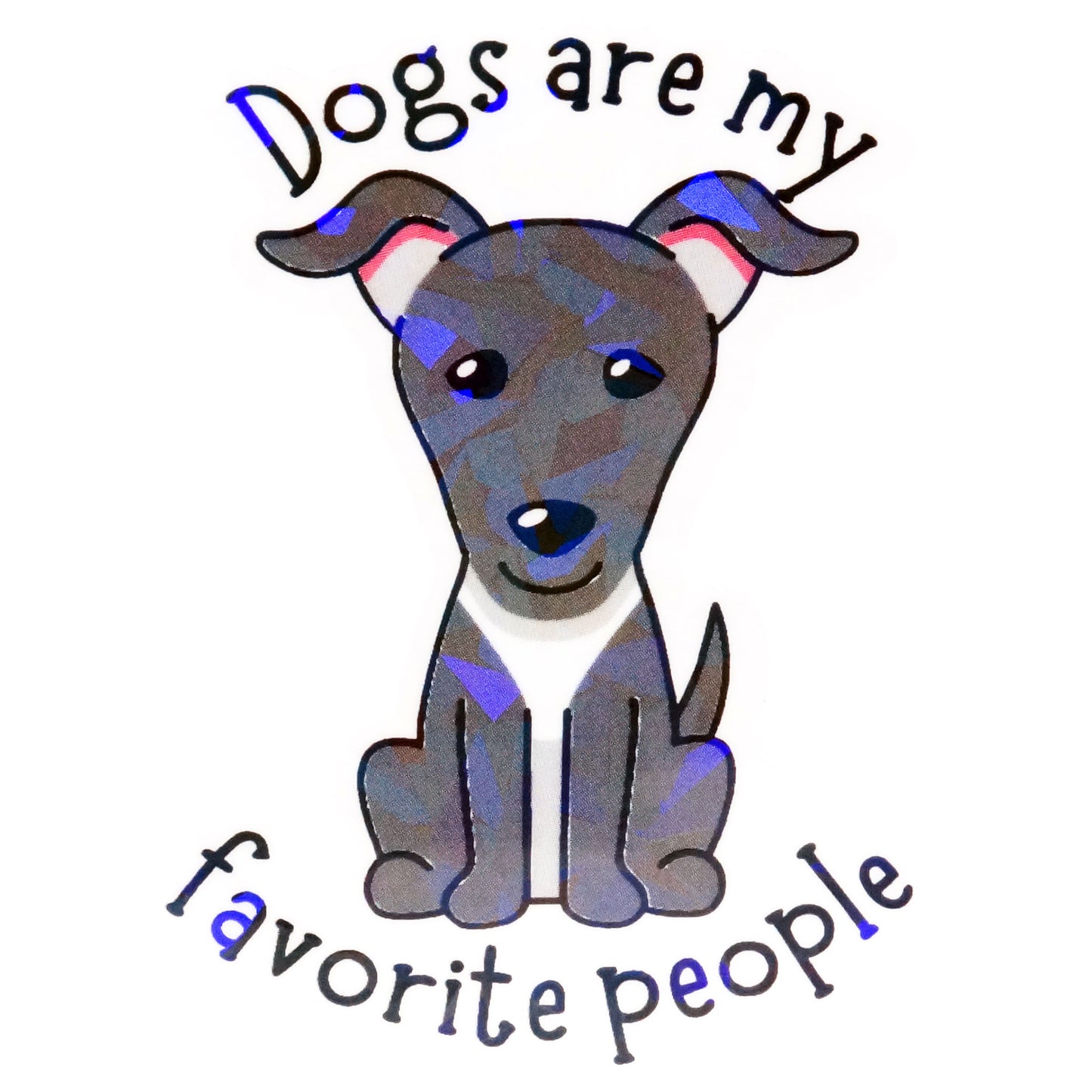 Dogs Are My Favorite People Sticker - Fan Sparkle