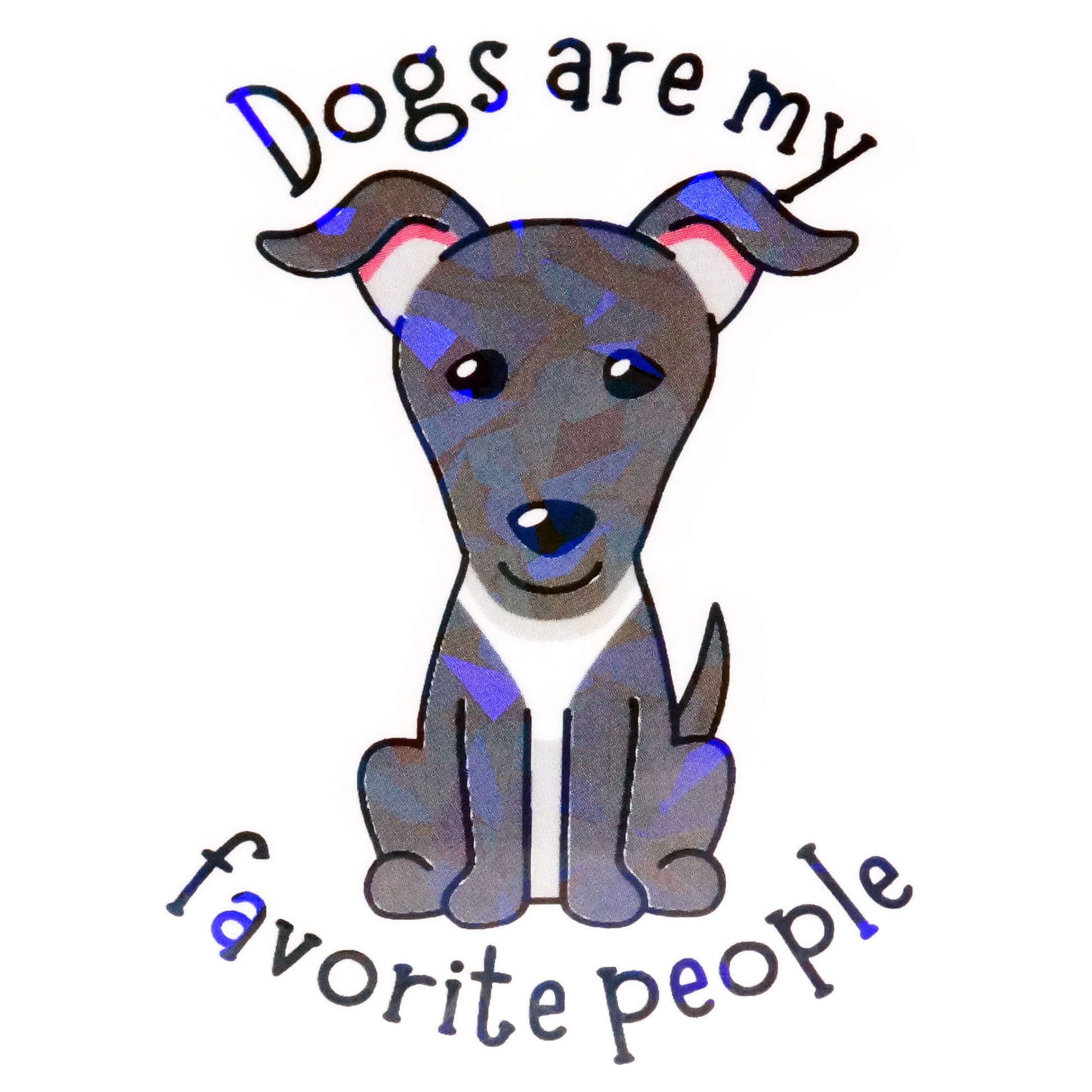 Dogs Are My Favorite People Sticker - Fan Sparkle