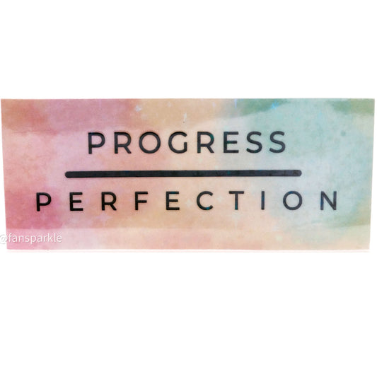 Progress Over Perfection Sticker - Fan Sparkle