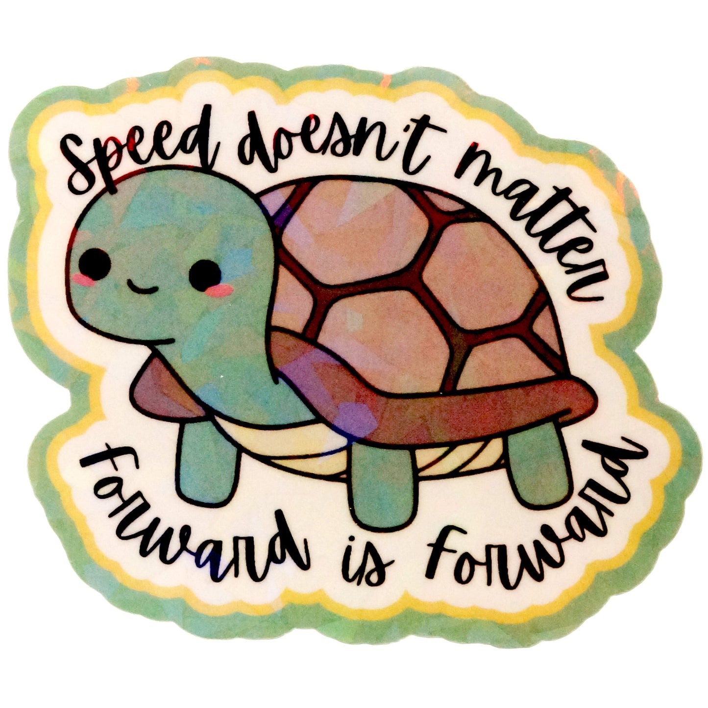 Speed Doesn't Matter Forward Is Forward Sticker - Fan Sparkle