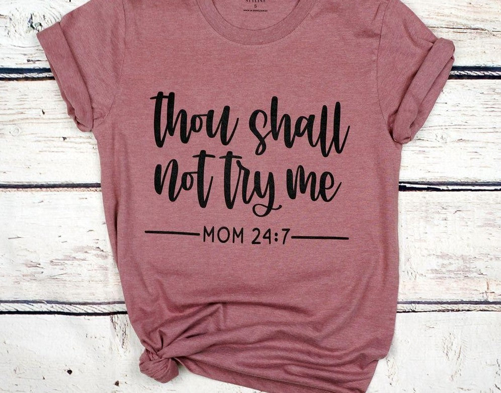 Thou Shall Not Try Me Graphic Tee - Mauve - Fan Sparkle