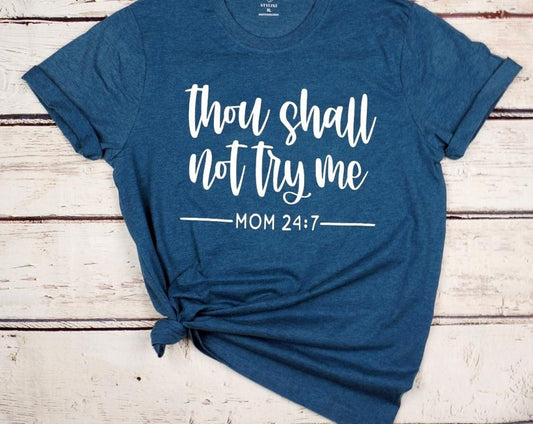 Thou Shall Not Try Me Graphic Tee - Teal - Fan Sparkle